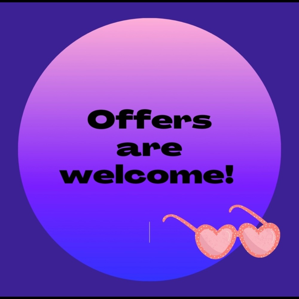 Offers are welcomed